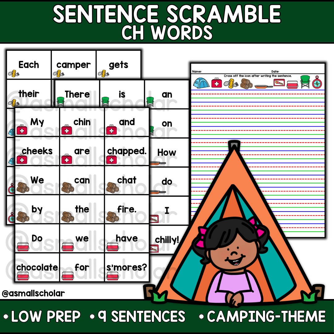 Sentence Scramble. CH Digraph words. Sentence Writing Center.