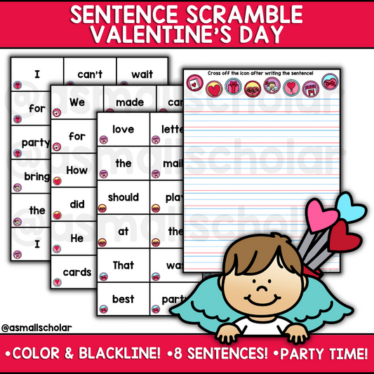 Sentence Scramble - Valentine's Day Party!